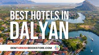 Best Hotels in Dalyan | Turkey Travel Guides