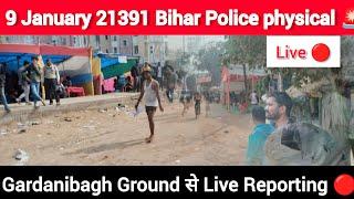 9 January Bihar Police physical Gardanibagh Ground से Live Reporting #biharpolice #physical #viral