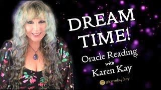 Dreaming! Oracle Reading with Karen Kay ~ Messages from the Mermaids