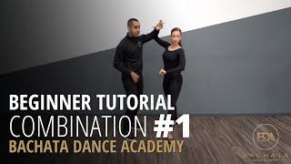 Beginner Bachata Tutorial - Combination #1 - Demetrio & Nicole - Bachata Dance Academy