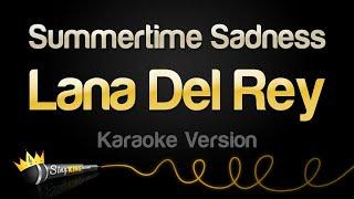 Lana Del Rey - Summertime Sadness (Karaoke Version)