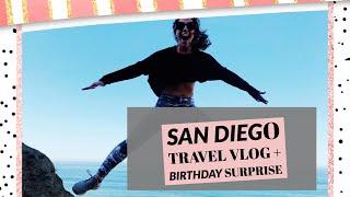 San Diego travel vlog 2019