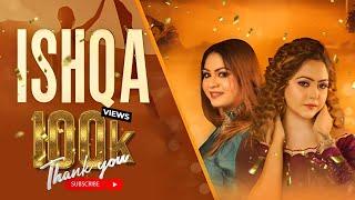 Ishqa | New Song | Autograph Beats | Sultana Hashmat