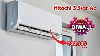 इससे बेहतरीन ऑफर नहीं देखा होगा, Hitachi 3 Star Ac पर ₹22,000 का डिस्काउंट, नई कीमत उड़ा देगी तोते..