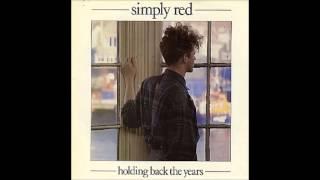 Simply Red - Holding Back the Years, 1985 (Without Mick Hucknall) + Lyrics