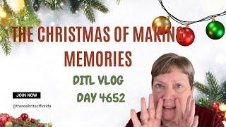 DITL VLOG - The Christmas of Making Memories/Living life in Florida (day 4652)