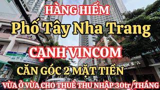 Nhà Cạnh Vincom. Sát Quảng Trường 2/4 Nha Trang. Nhà 3 Tầng 2 Mặt Tiền vừa ở vừa cho thuê