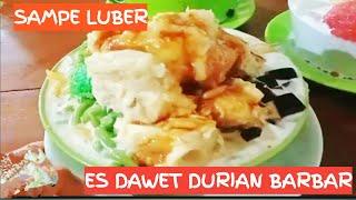 Luber Es Dawet Durian Barbar Viral Cirebon | Kuliner Cirebon