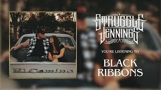 Struggle Jennings - Black Ribbons (Official Audio)