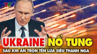 Điểm nóng thế giới 22/11: Ukraine đã NỔ TUNG sau khi "ĂN TRỌN" tên lửa siêu thanh Oreshnik của Nga !