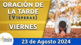 Oración de la Tarde Hoy Viernes 23 Agosto 2024 l Padre Carlos Yepes | Católica | Dios