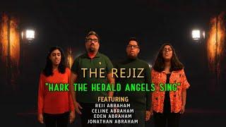 Hark the herald angels sing | The Rejiz