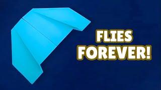 BEST PAPER AIRPLANE THAT FLIES FOREVER - How to Make a Fast Easy Paper Plane