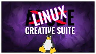 LINUX CREATIVE SUITE: Ditch Adobe with alternative creative tools on Linux.