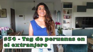 #54 - Tag de peruanas en el extranjero - Una peruana en Italia