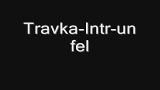 Travka-Intr-un fel