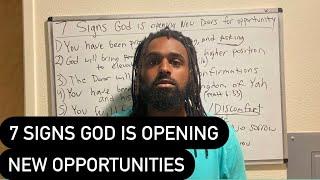 7 Signs God Is Preparing You For New Opportunities