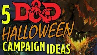 Dungeons and Dragons 5th Edition Halloween Campaign Ideas