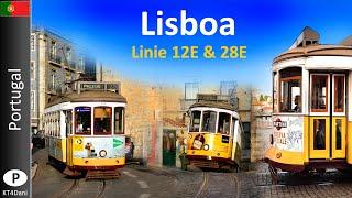 【4K】LISBOA TRAM - Linie 12E & 28E  (2020)