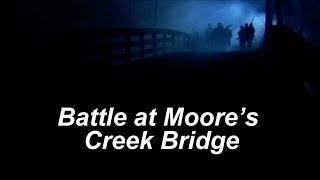 The Battle at Moores Creek Bridge