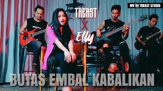 Butas Embal Kabalikan - Treast X Elly (Cover)