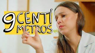 9 CENTÍMETROS