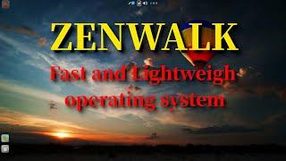 Zenwalk: The Lightweight Linux You've Never Heard Of