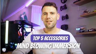 My Top 5 Sim Racing Accessories For MIND BLOWING Immersion!