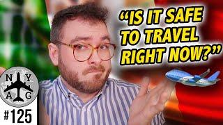 "Is It Safe To Travel To Italy Right Now?" - Opinion of an Expat in Italy