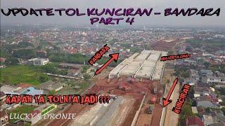 Progress Tol JORR 2 Kunciran - Cengkareng 15 Feb 2020 || Di Benteng Betawi Banyak Pintu Tol #JORR 2