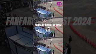 Fanfaro auto fest 2024  vlog #theamazondeb #fanfaro #fanfaroautofest