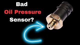 Bad Oil Pressure Sensor Symptoms: 5 Telltale Signs