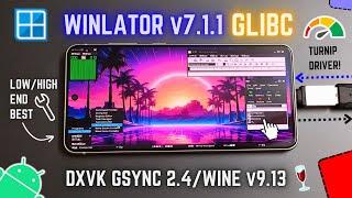 New WINLATOR GLIBC PC On Any Android Phone - Turnip Fix & Best Settings!