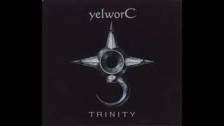 yelworC ‎– Trinity (Full Album - 2004)