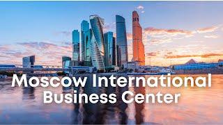 Walking tour - Moscow International business center -2021