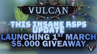 THIS MASSIVE UPDATE RELEASES MARCH 1ST, 2023 [VULCAN RSPS] DMM/LEAGUES & MORE + 5000$ GIVEAWAY!