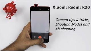 Xiaomi Redmi K20 (Xiaomi Mi 9T) [India] - Camera tips & tricks, Shooting Modes and 4K shooting