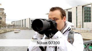 Nikon D7200 (vs. D7100 / D7000) - Verbesserte Mittelklasse-DSLR im Test [Deutsch] + Outtakes