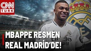 Yılın Transferi! Fransız Yıldız Mbappe'nin Çocukluk Hayali Gerçek Oldu: Artık Real Madrid'de!