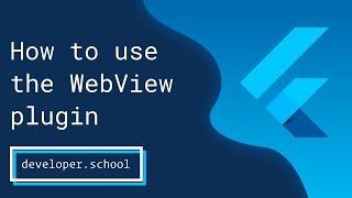 Flutter: How to use the WebView Plugin