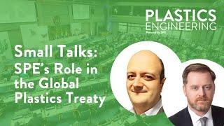 Small Talks: SPE's role in Plastics Treaty negotiation