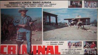 EL CRIMINAL - LA PELICULA (COMPLETA Y GRATIS) con los HERMANOS ALMADA