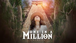 Timebelle - One in a million I Official video