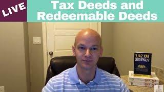 What is a Tax Deed and Redeemable Tax Deed?