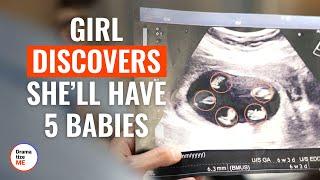 Girl Discovers She’s Pregnant With 5 Babies | @DramatizeMe