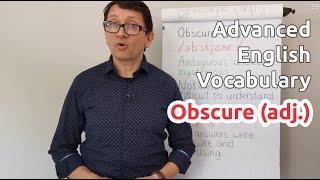 Obscure (adj.) - Advanced English Vocabulary - One Minute Videos