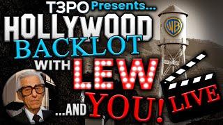 The Wonderous History Of Warner Brothers Studios | Hollywood Backlot With Lew ... & YOU! - LIVE!