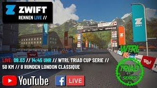 LIVE // WTRL TRIAD CUP SERIE // LONDON CLASSIQUE 8 RUNDEN // 50KM