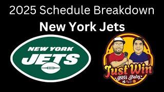 New York Jets 2025 Schedule Breakdown: J-E-T-S JETS JETS JETS | Just Win Bets Baby!