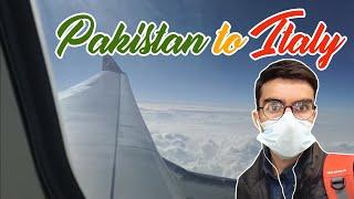 FIRST INTERNATIONAL FLIGHT | FROM PAKISTAN TO ITALY | PAKISTANI STUDENT IN ITALY